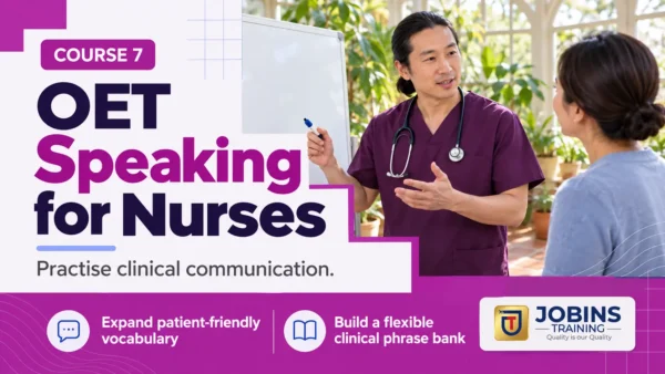 OET Speaking for Nurses — Course 7 — Master phrasebank
