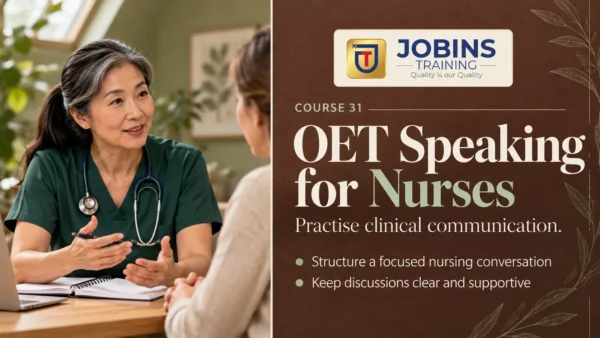 OET Speaking for Nurses — Course 31 — The OET Speaking System and How to Practise It