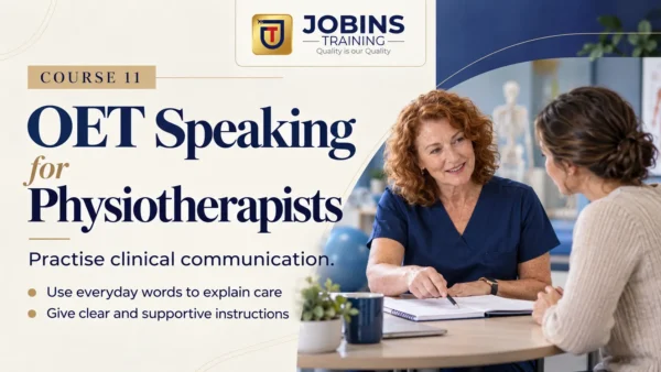 OET Speaking for Physiotherapists — Course 11 — Lay-explanation bank
