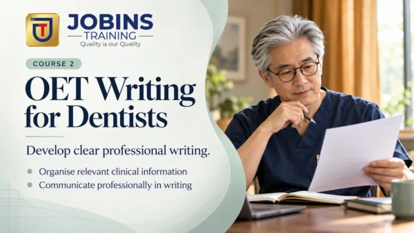 OET Writing for Dentists — Course 2 — Orthodontic Referrals