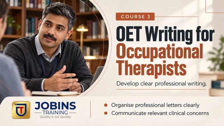 OET Writing for Occupational Therapists — Course 3 — Organisation & Paragraphing practice