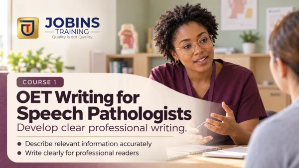 OET Writing for Speech Pathologists — Course 1 — Tense practice on a patient timeline