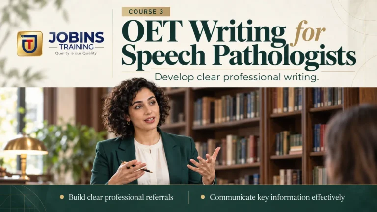 OET Writing for Speech Pathologists — Course 3 — Referral letters