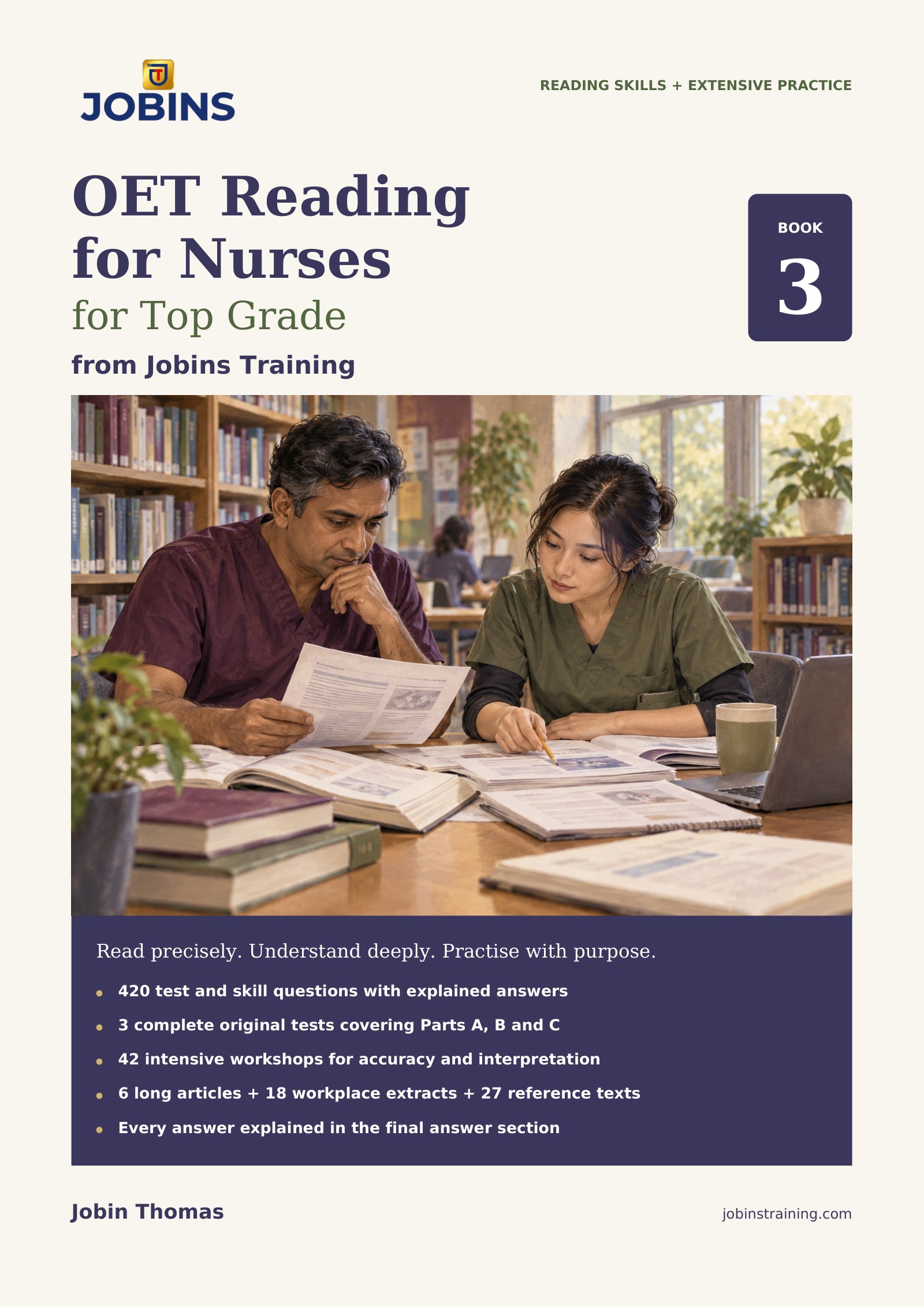 OET Reading for Nurses for Top Grade - Book 3 by Jobin Thomas, Jobins Training