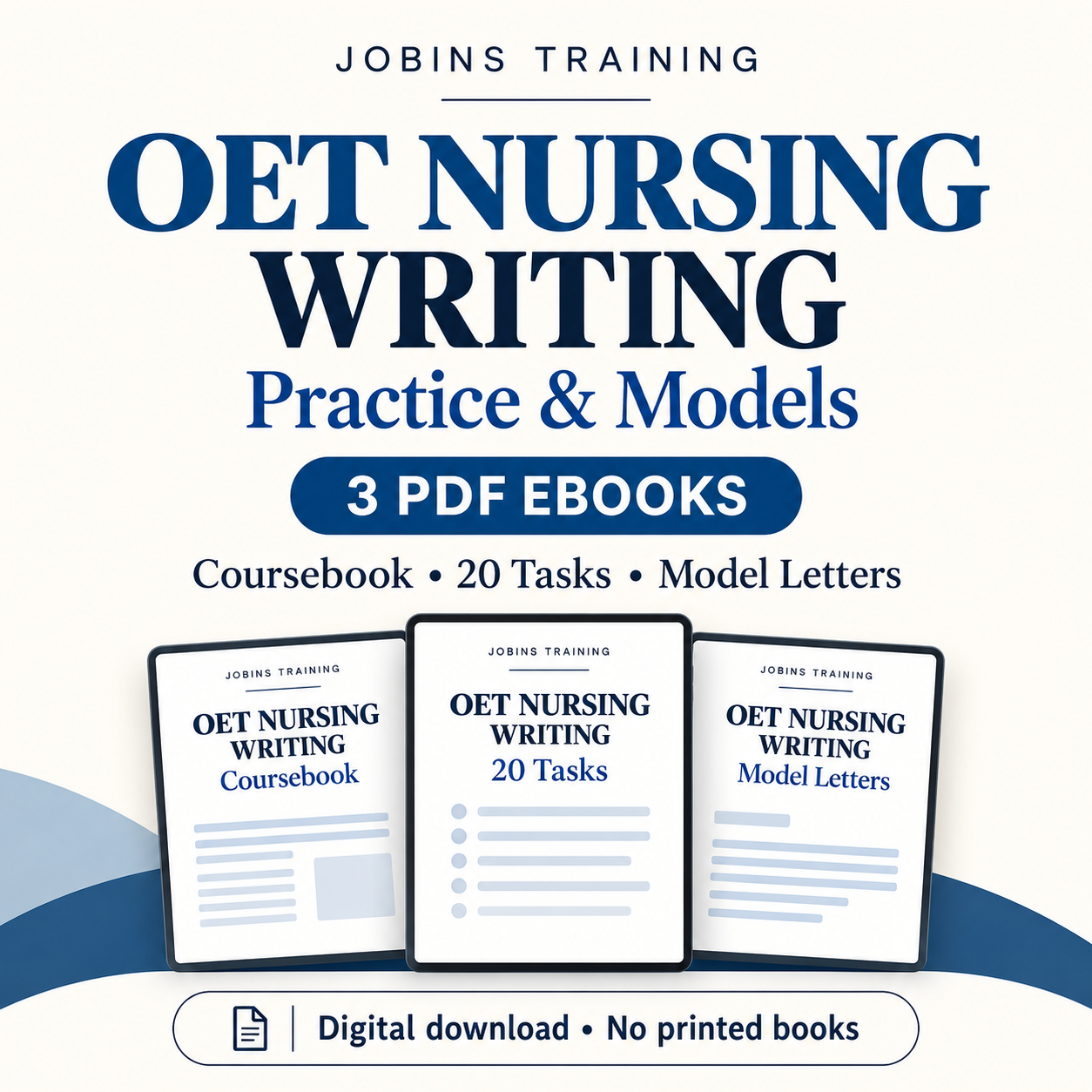 OET Nursing Writing Practice and Models set: coursebook, 20 tasks and matching model letters in three PDF eBooks. Digital downloads only.