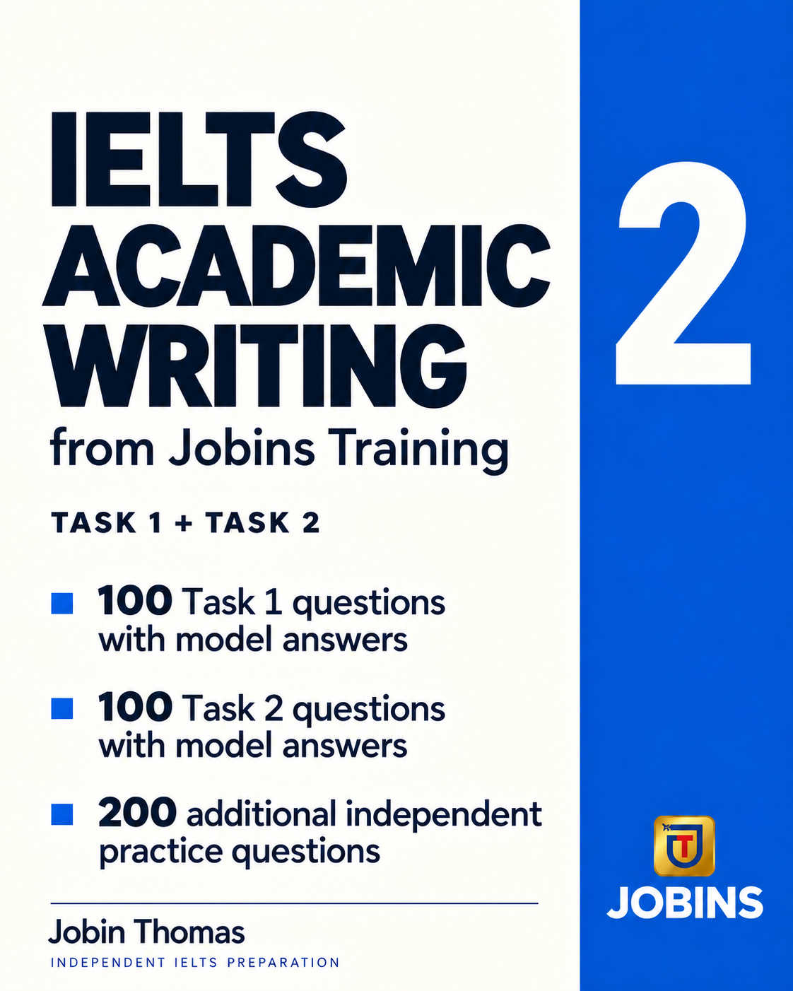 IELTS Academic Writing from Jobins Training — Book Number 2
