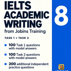 IELTS Academic Writing from Jobins Training — Book Number 8